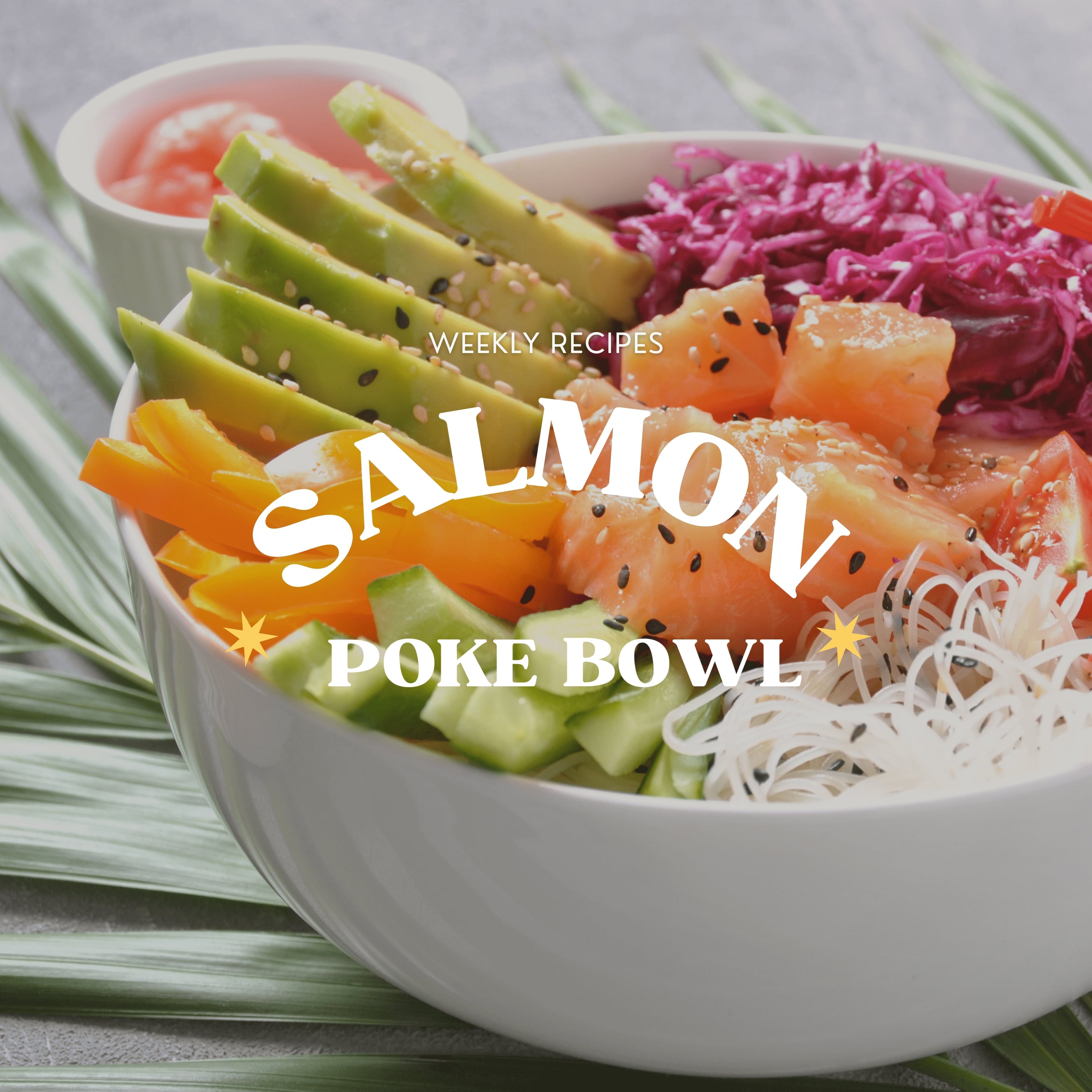 Salmon Poke Bowl